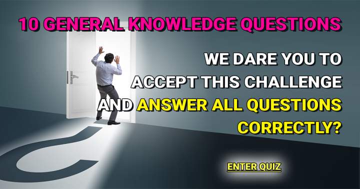 Banner for 10 General Knowledge Questions