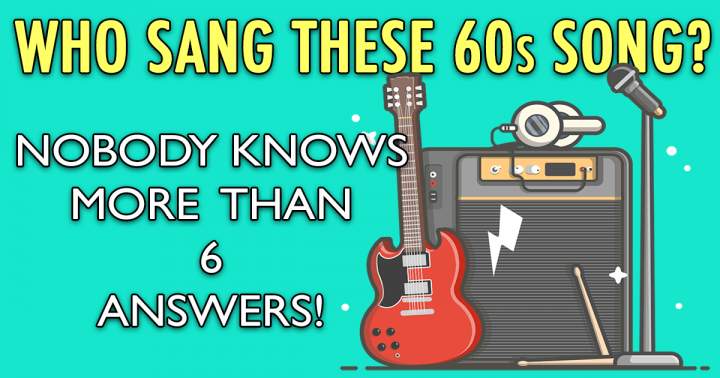 Banner for Which artists performed these songs from the 60s?