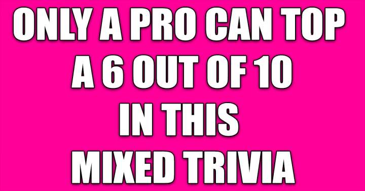 Banner for Pro's will enjoy this Mixed Trivia Quiz.