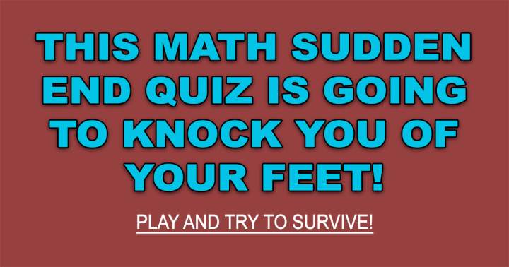 Banner for Math Quiz Abruptly Concludes