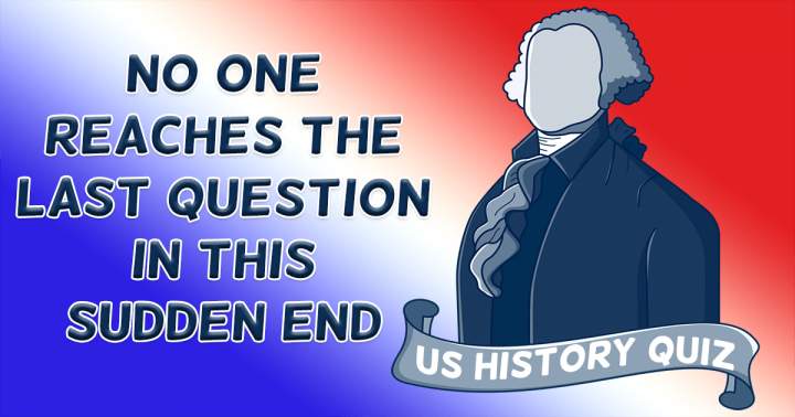 Banner for 'Abrupt Conclusion of US History'