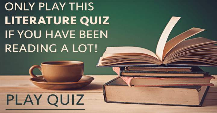 Banner for Literary Quiz of Difficulty