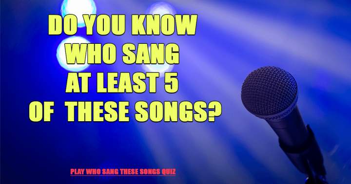 Can you identify the singers of these songs?