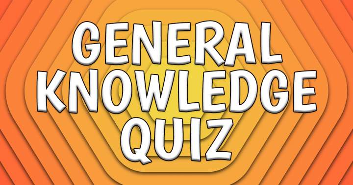 Banner for Quiz on General Knowledge