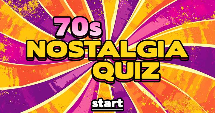 Banner for 70s Nostalgia Quiz