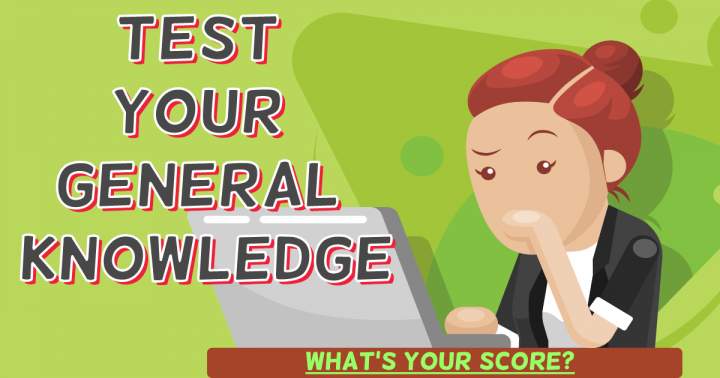 Banner for Evaluate Your General Knowledge