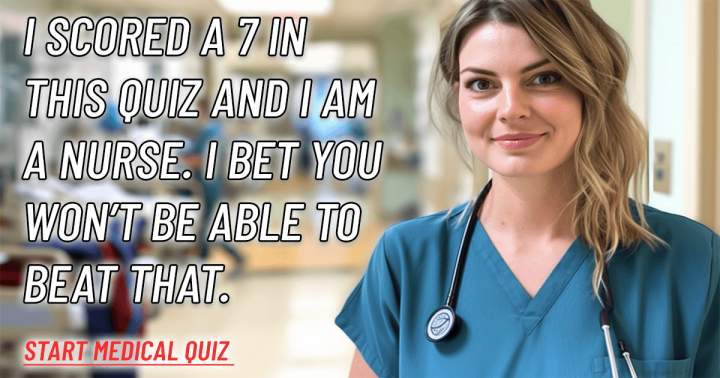 Banner for Are you able to surpass me in this medical quiz?