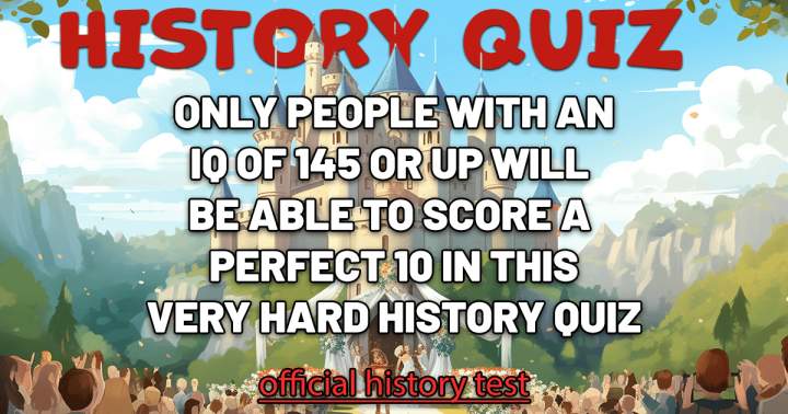 Banner for 'Highly demanding History Quiz'