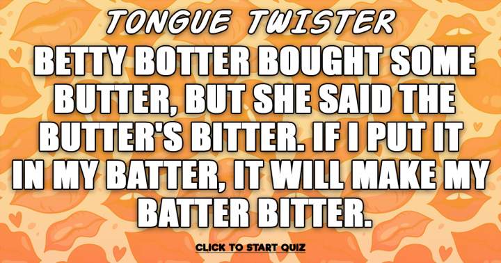 Banner for Would you be able to say this Tongue Twister aloud?