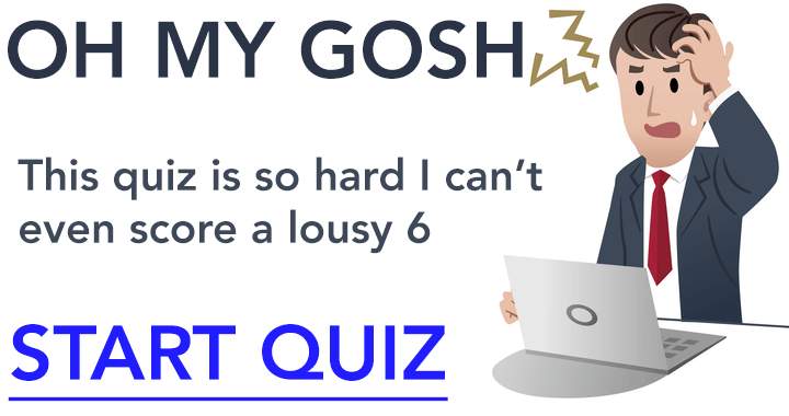 Banner for This quiz is incredibly difficult!