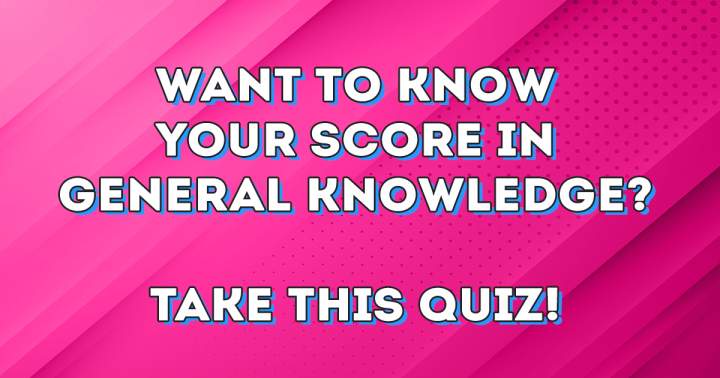 Banner for Quiz on General Knowledge