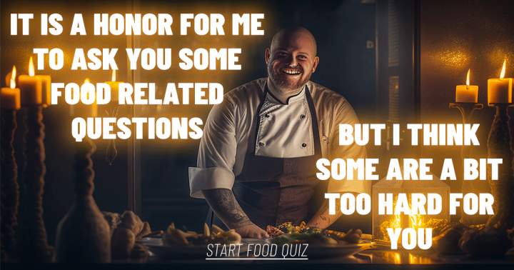 Banner for It's unlikely you'll be able to answer these 10 fun food questions.