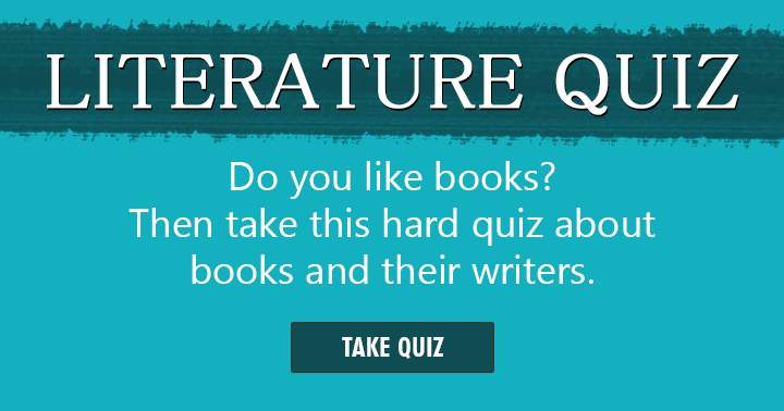 Banner for Are you a fan of books? Test your knowledge with this quiz on authors and their works!