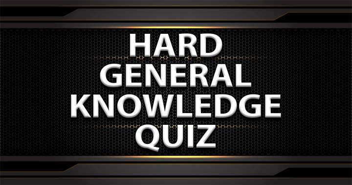 Banner for Challenging General Knowledge Quiz