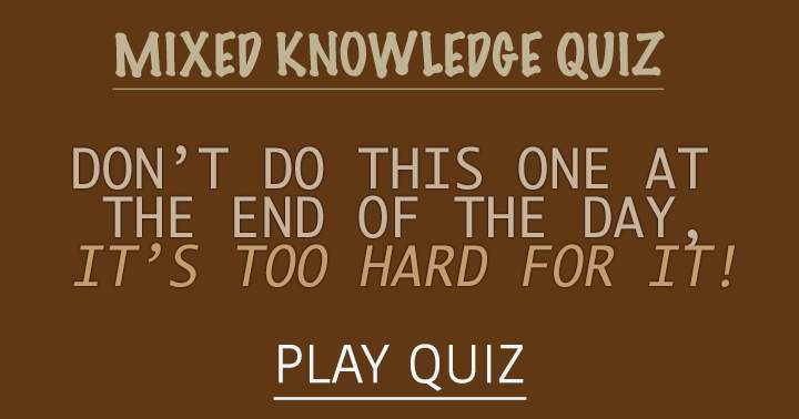 Banner for Tough Varied Knowledge Quiz