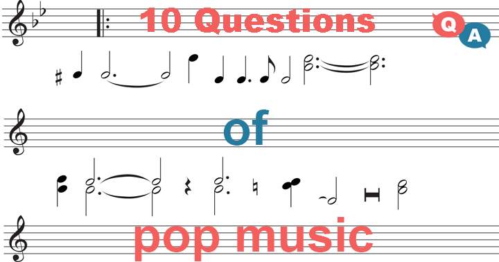 Banner for 10 unexpected pop music queries!