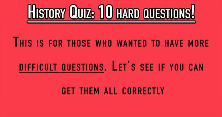 Banner for 10 Challenging History Queries