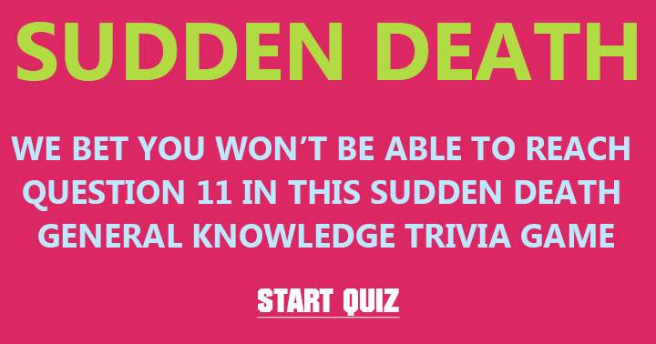 Banner for Virtually no one can get to question 11 without making a mistake.