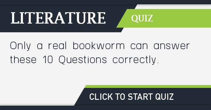 Literature Quiz