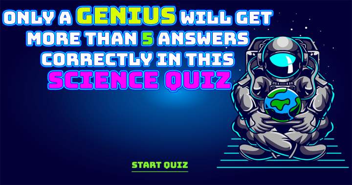 Unbeatable Science Quiz