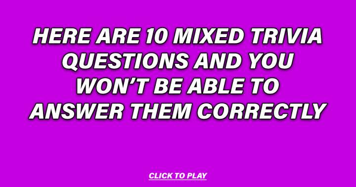 Banner for 10 questions that will make you scratch your head